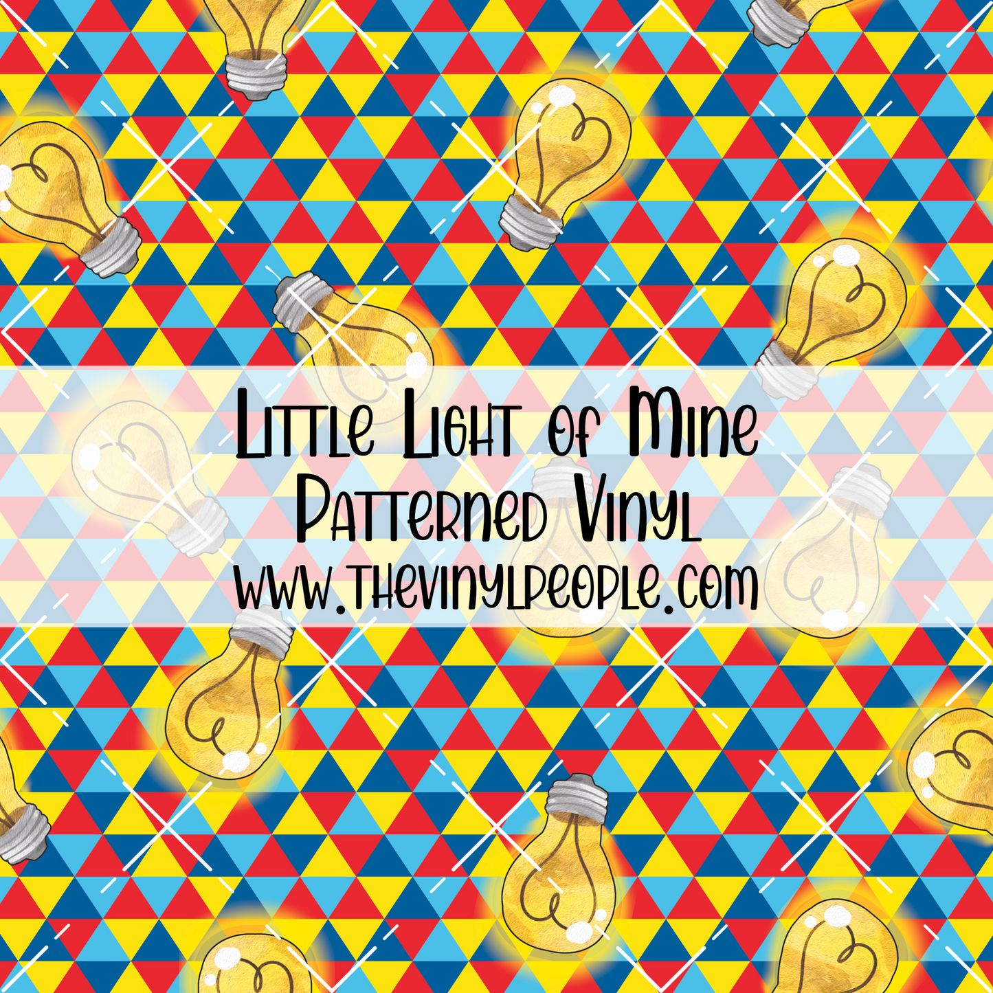 Little Light of Mine Patterned Vinyl