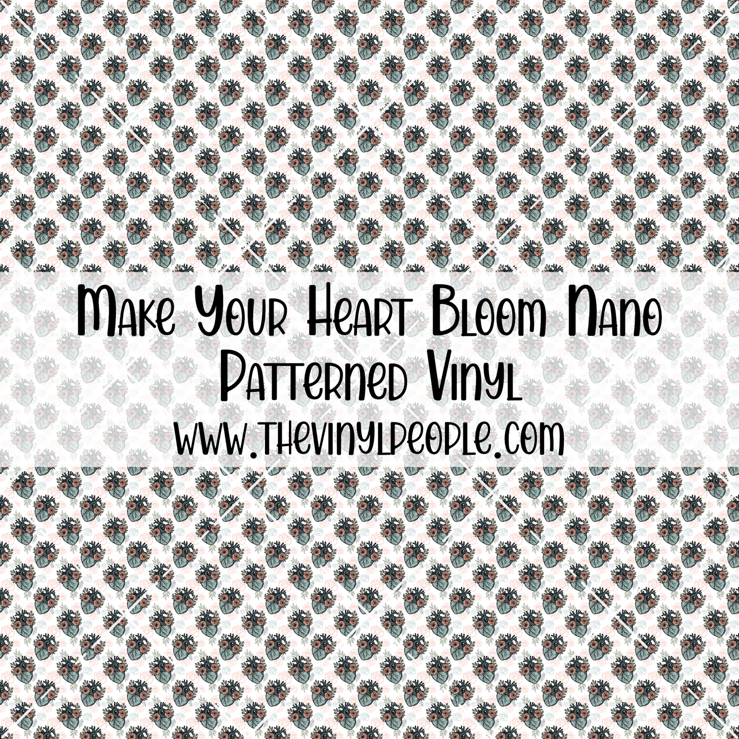 Make Your Heart Bloom Patterned Vinyl