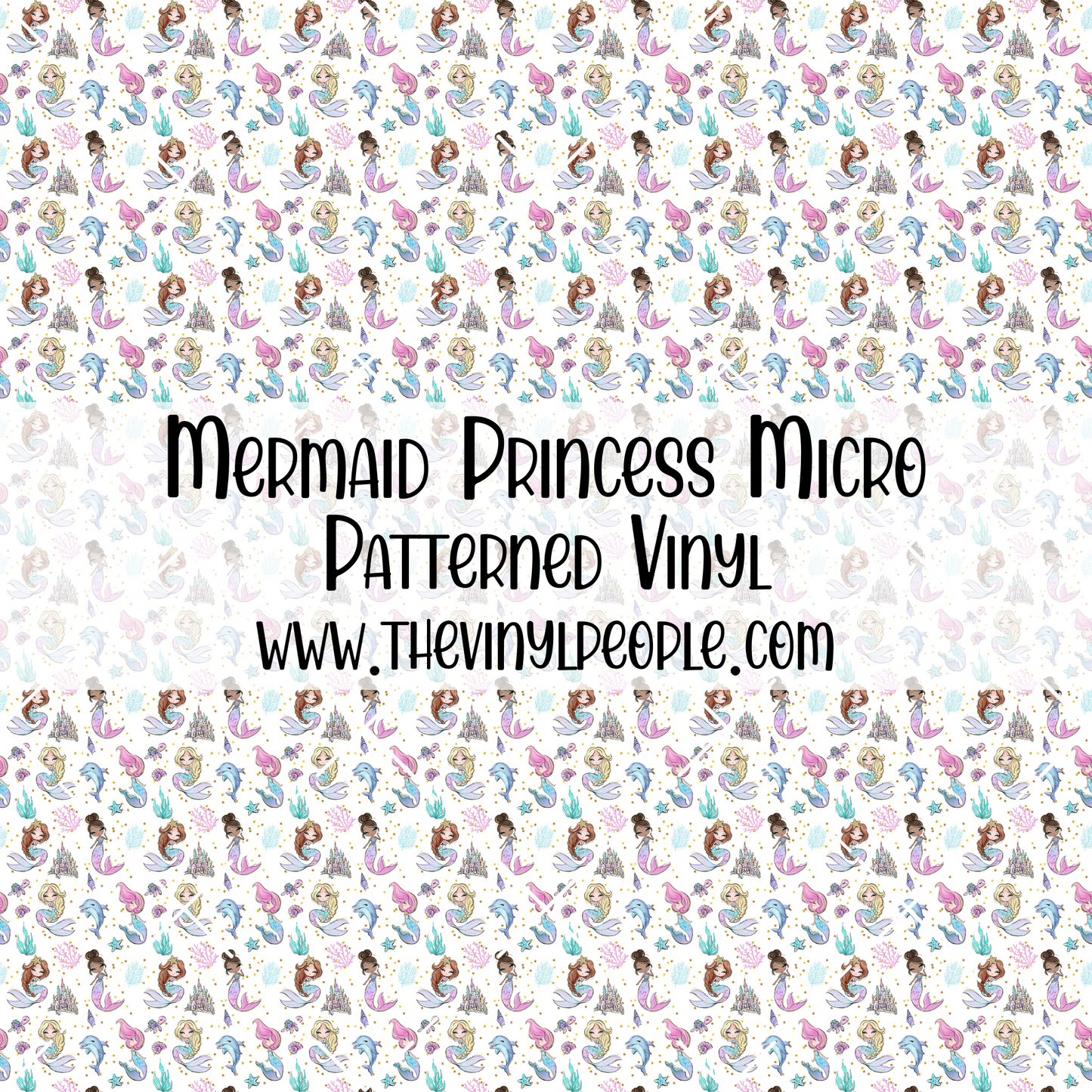 Mermaid Princess Patterned Vinyl