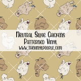 Neutral Silkie Chickens Patterned Vinyl