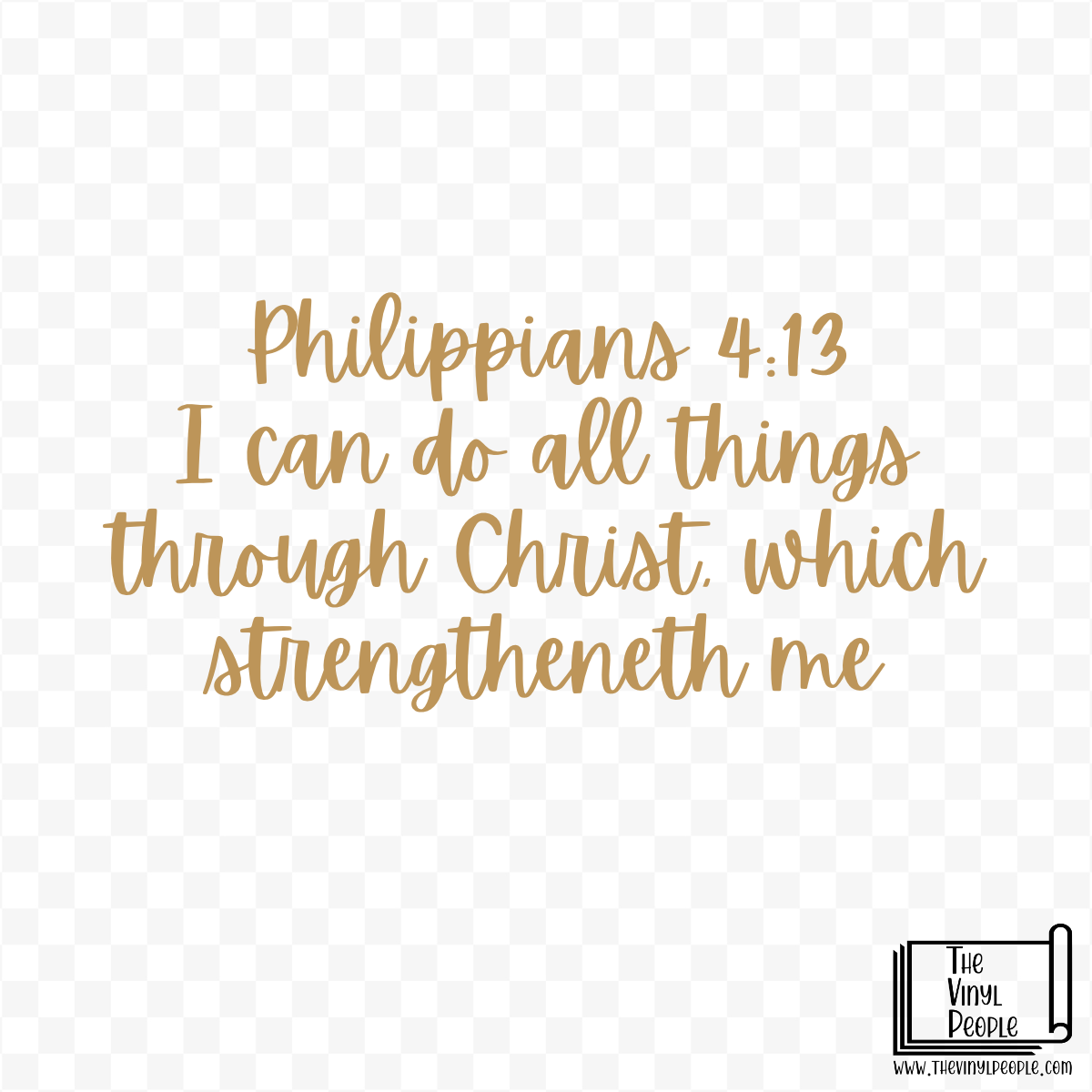 Custom Decal for Brittany - Philippians 4:13 (gold)
