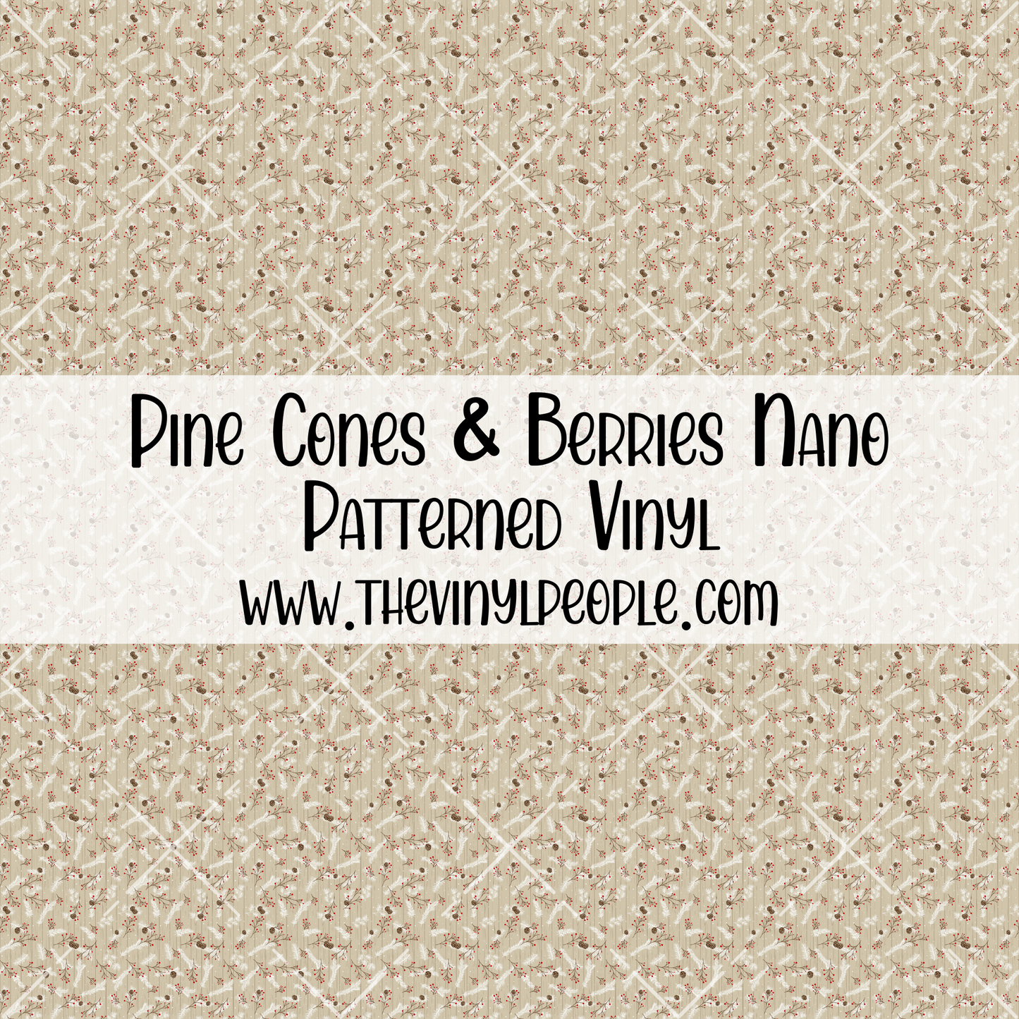 Pine Cones & Berries Patterned Vinyl