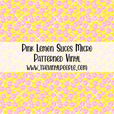 Pink Lemon Slices Patterned Vinyl