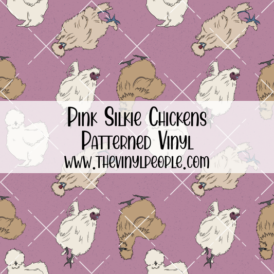 Pink Silkie Chickens Patterned Vinyl