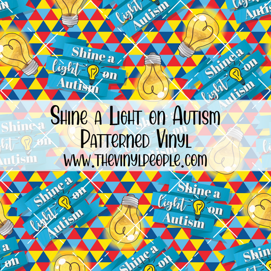 Shine a Light on Autism Patterned Vinyl