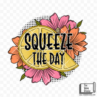 Squeeze the Day Vinyl Decal
