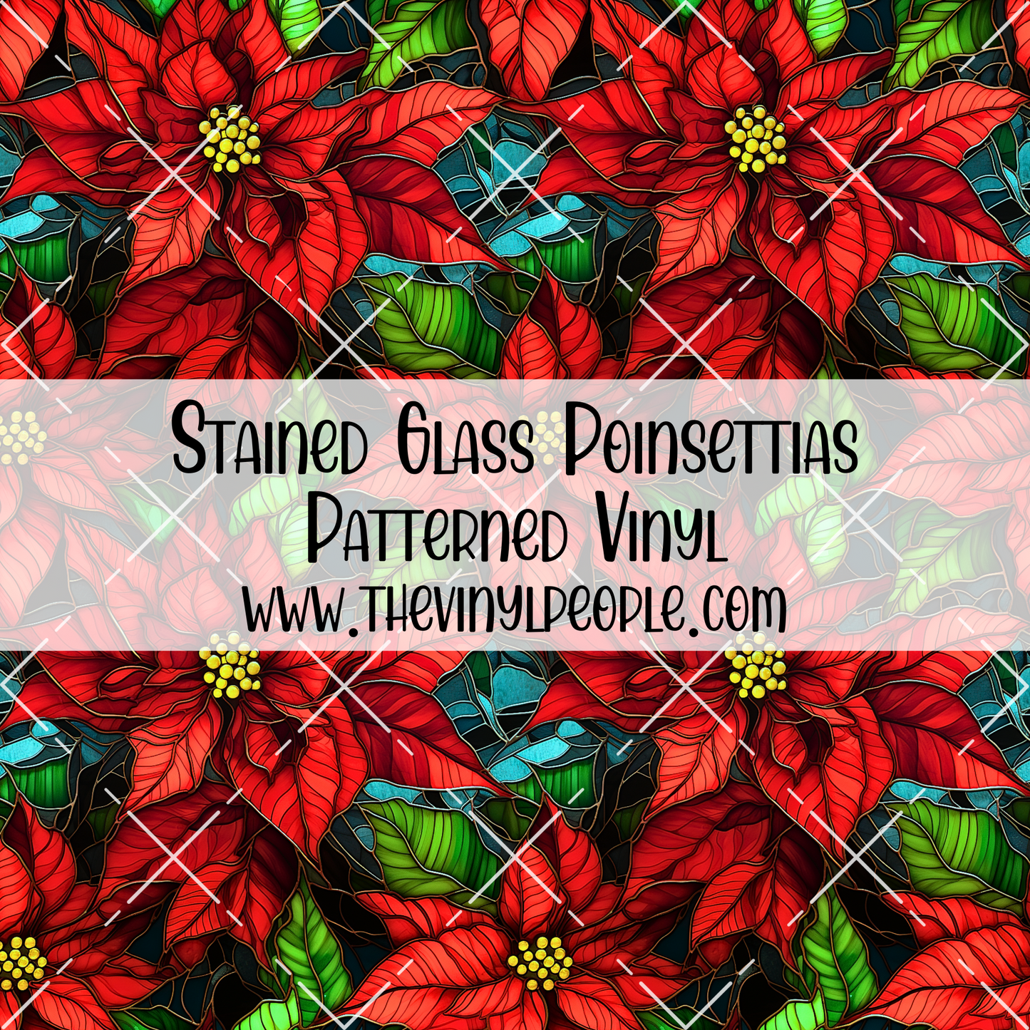 Stained Glass Poinsettias Patterned Vinyl