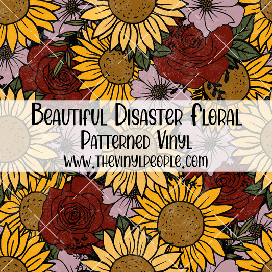 Beautiful Disaster Floral Patterned Vinyl