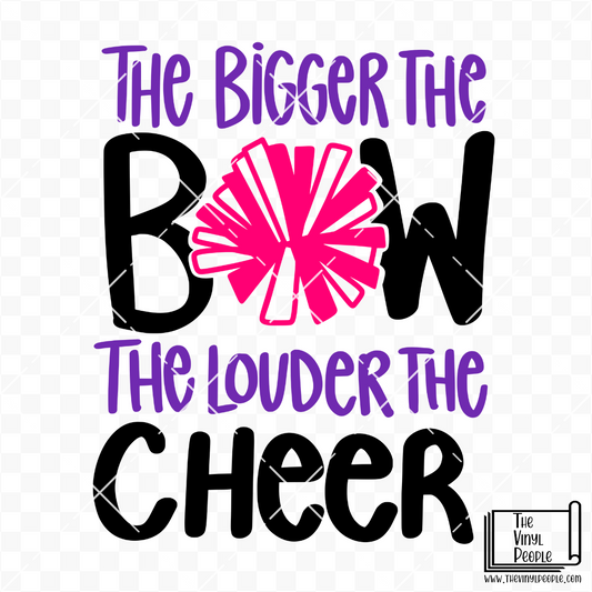 Bigger Bow Louder Cheer Vinyl Decal