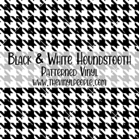 Black & White Houndstooth Patterned Vinyl