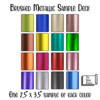 Brushed Metallic Sample Deck