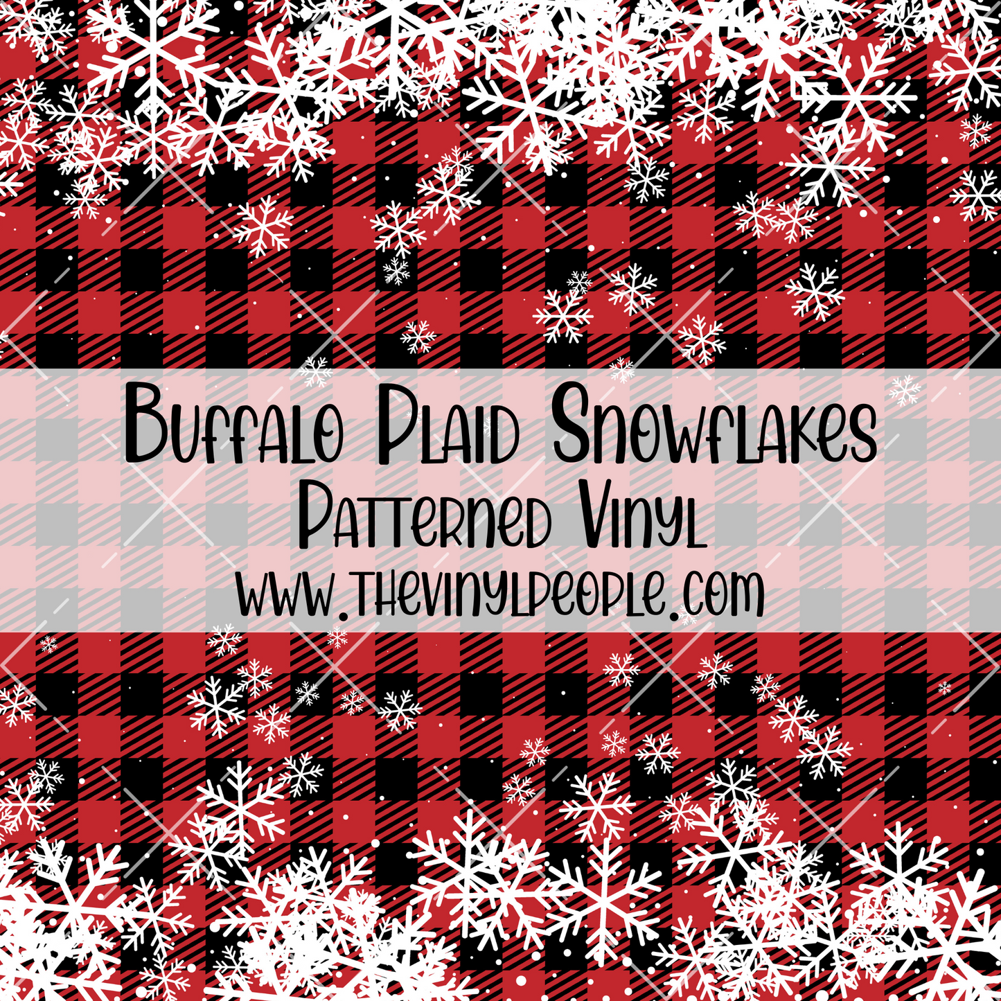 Buffalo Plaid Snowflakes Patterned Vinyl