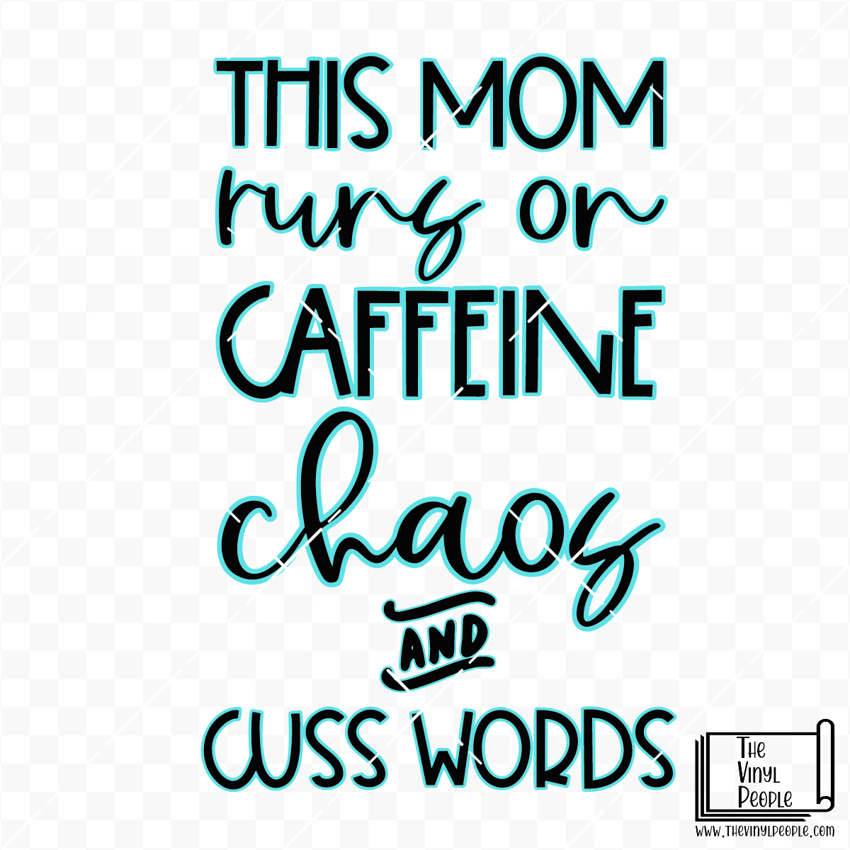 Caffeine, Chaos & Cuss Words Vinyl Decal