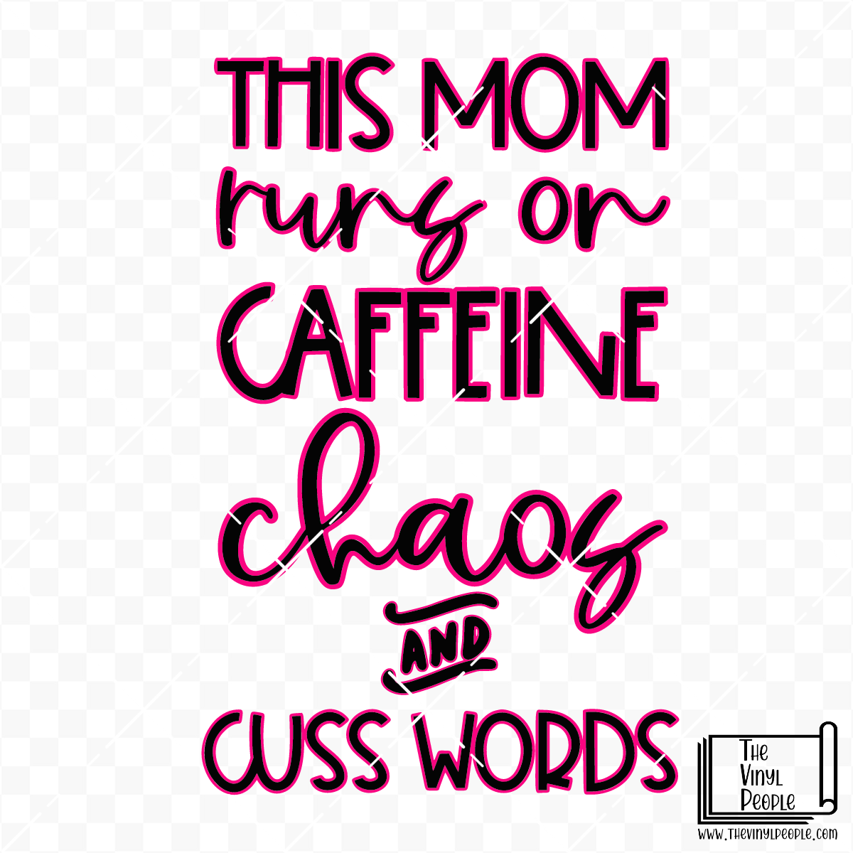 Caffeine, Chaos & Cuss Words Vinyl Decal