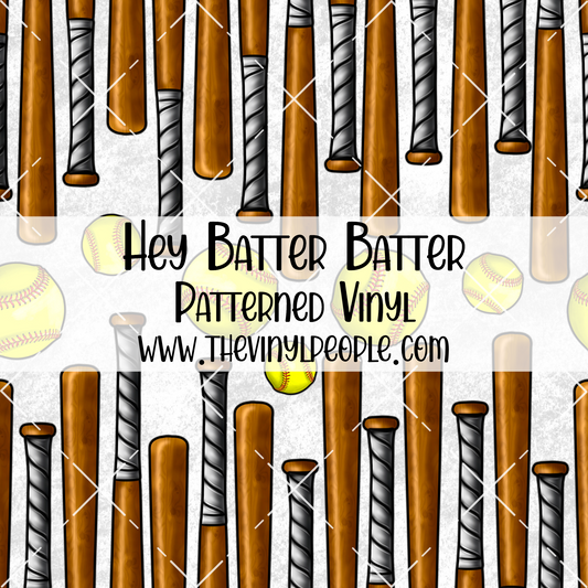 Hey Batter Batter Patterned Vinyl