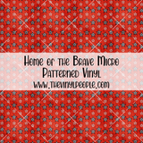 Home of the Brave Patterned Vinyl