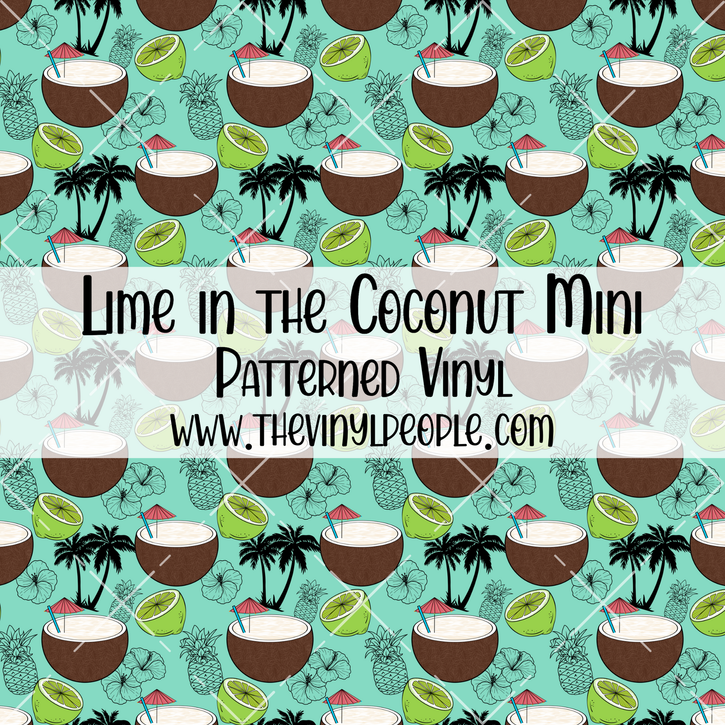 Lime in the Coconut Patterned Vinyl