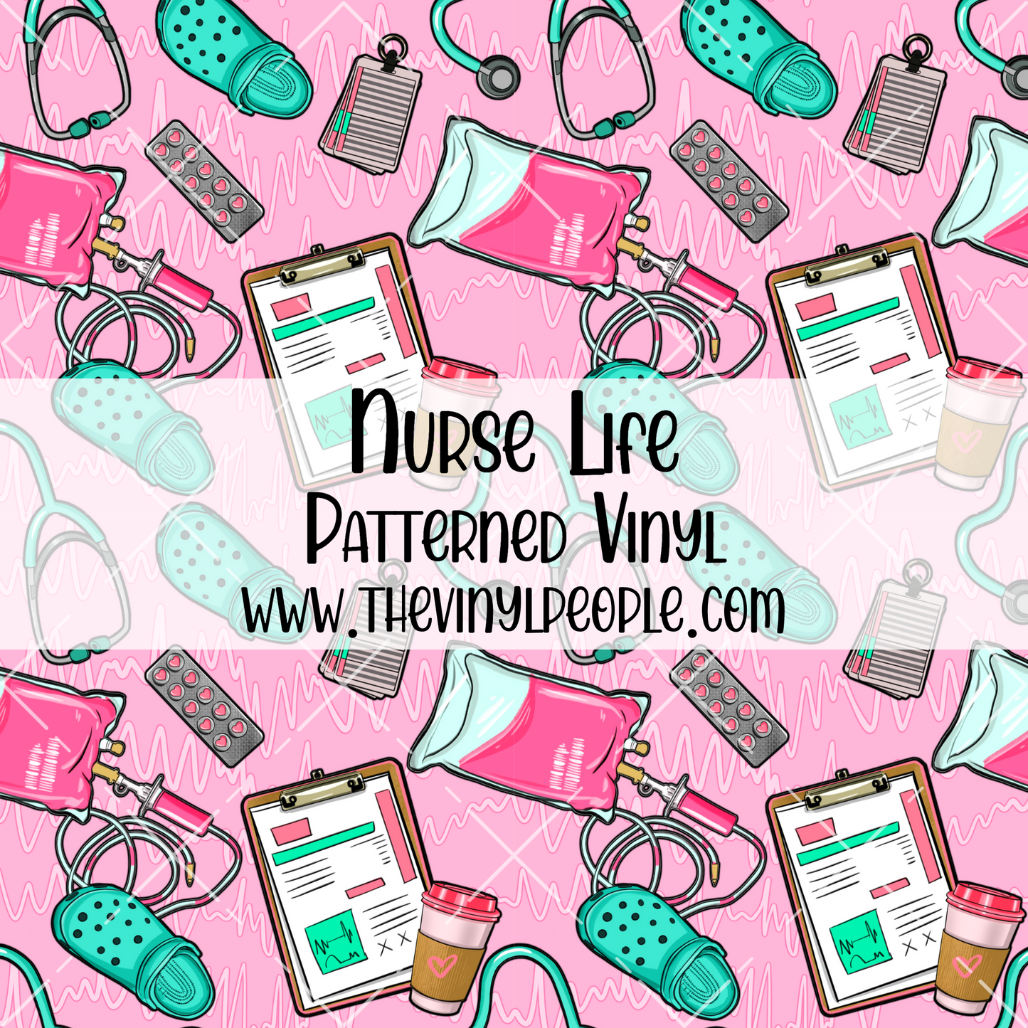 Nurse Life Patterned Vinyl