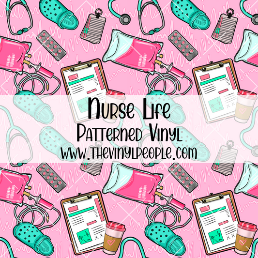 Nurse Life Patterned Vinyl
