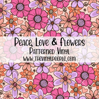 Peace, Love & Flowers Patterned Vinyl