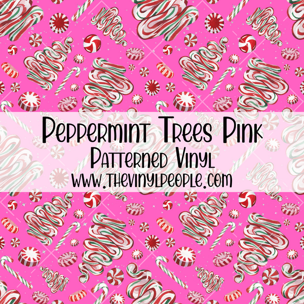 Peppermint Trees Pink Patterned Vinyl