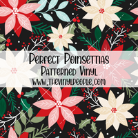 Perfect Poinsettia Patterned Vinyl