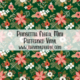 Poinsettia Floral Patterned Vinyl