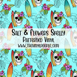 Salt & Flowers Skelly Patterned Vinyl