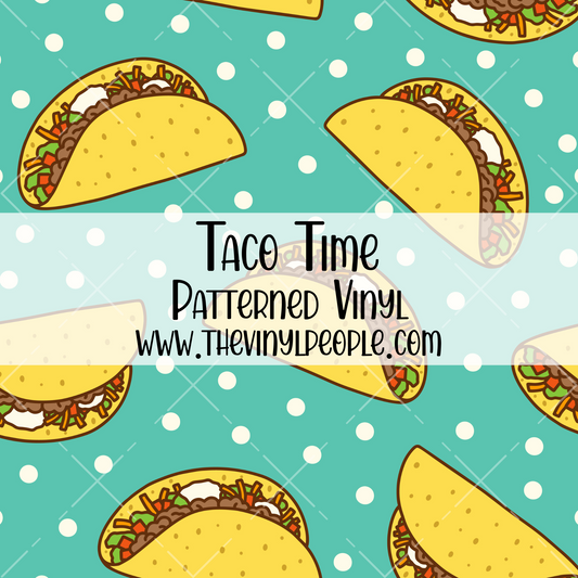 Taco Time Patterned Vinyl