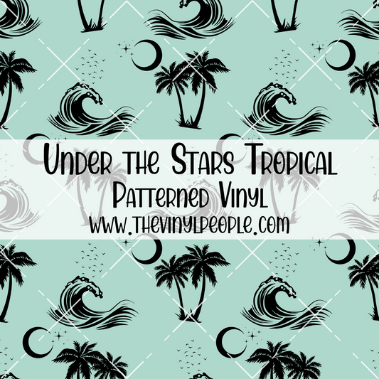 Under the Stars Tropical Patterned Vinyl